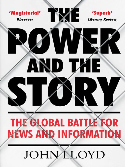 Title details for The Power and the Story by John Lloyd - Wait list
